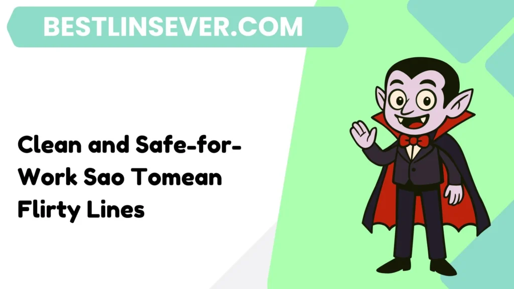 Clean and Safe-for-Work Sao Tomean Flirty Lines