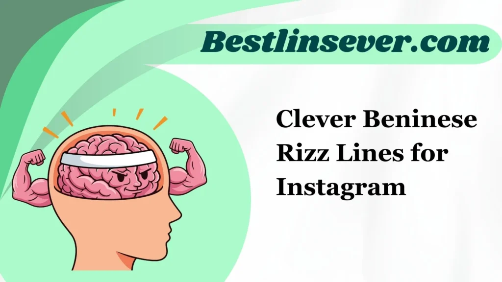 Clever Beninese Rizz Lines for Instagram