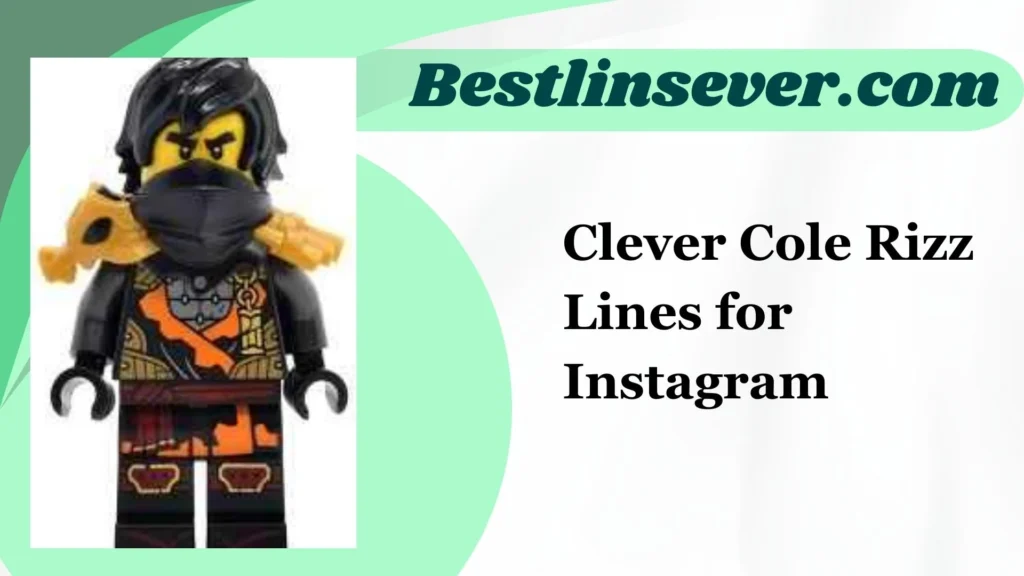 Clever Cole Rizz Lines for Instagram