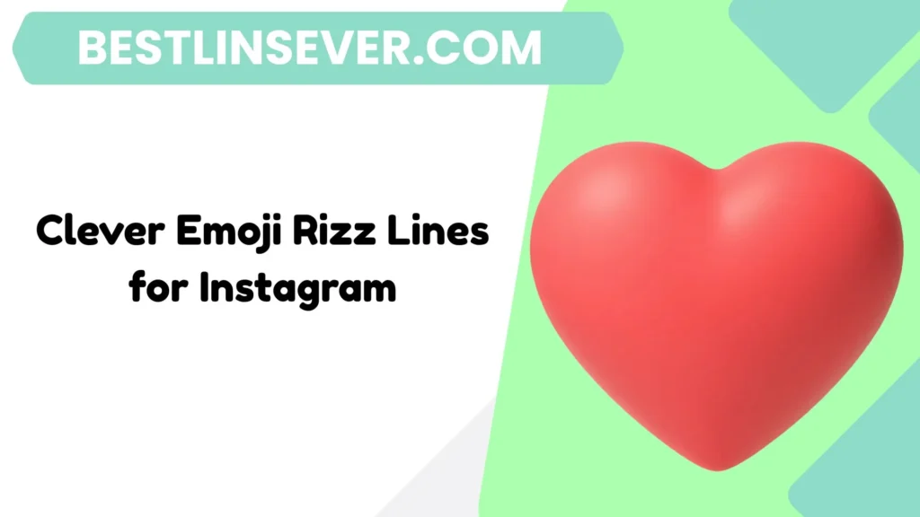 Clever Emoji Rizz Lines for Instagram
