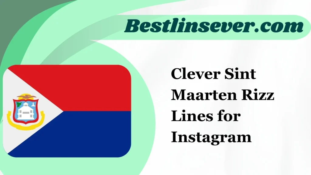 Clever Sint Maarten Rizz Lines for Instagram