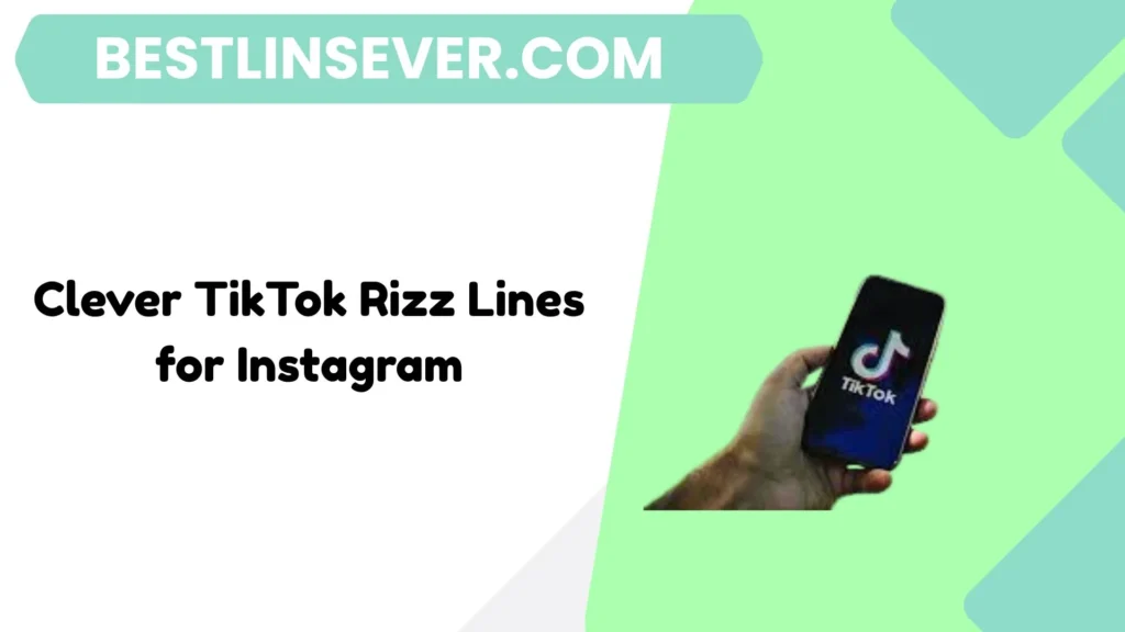 Clever TikTok Rizz Lines for Instagram