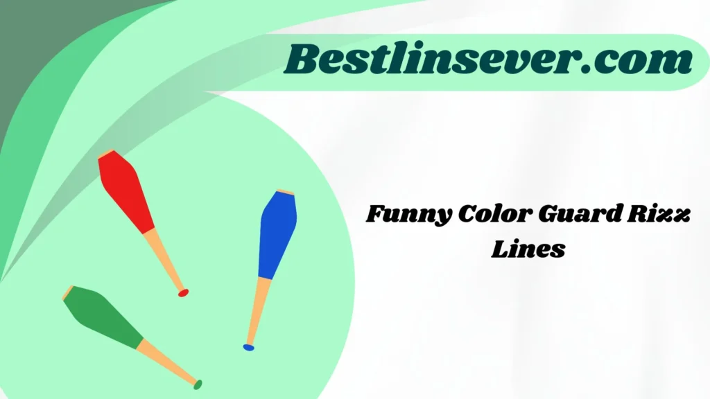 Funny Color Guard Rizz Lines
