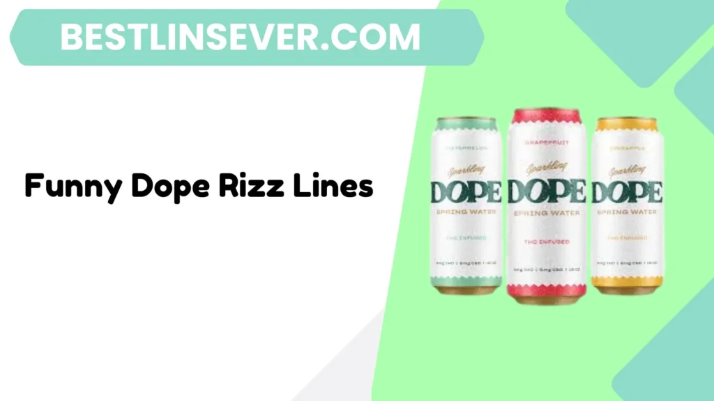 Funny Dope Rizz Lines