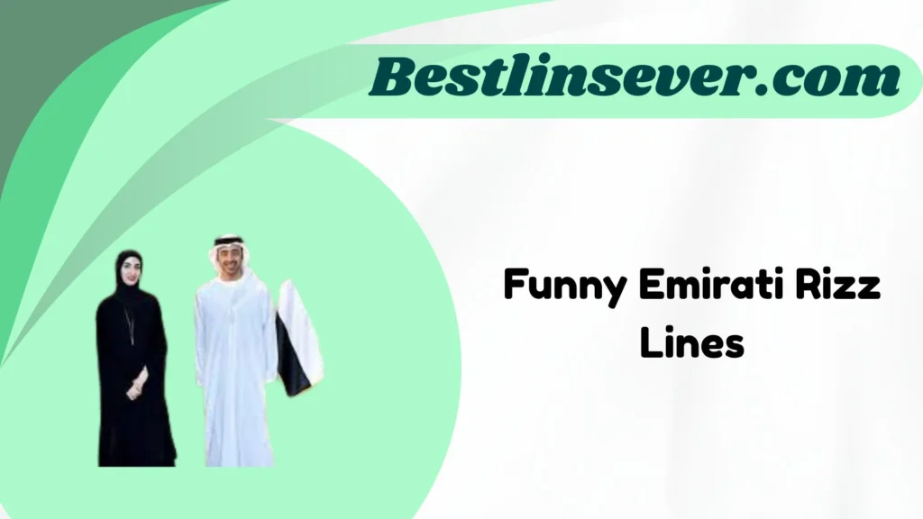 Funny Emirati Rizz Lines