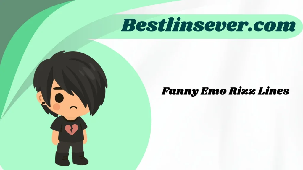 Funny Emo Rizz Lines