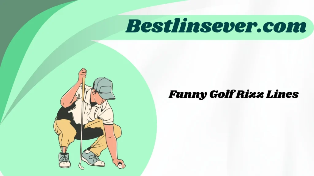 Funny Golf Rizz Lines