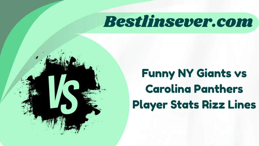 Funny NY Giants vs Carolina Panthers Player Stats Rizz Lines