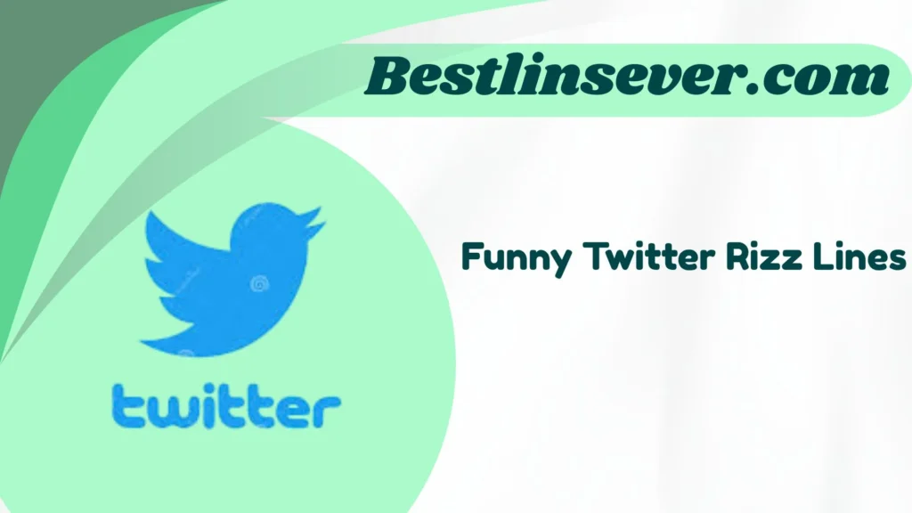 Funny Twitter Rizz Lines