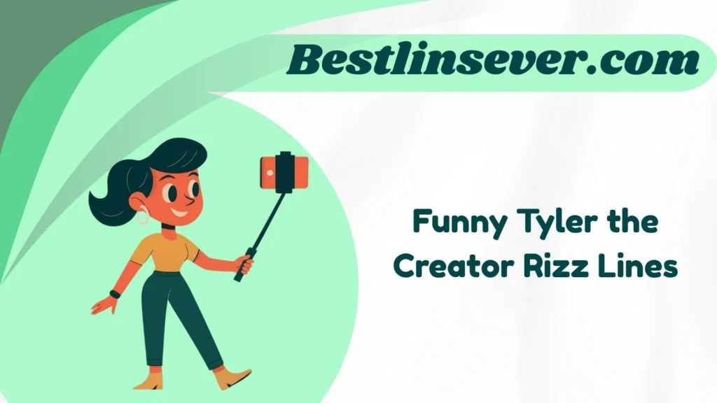 Funny Tyler the Creator Rizz Lines