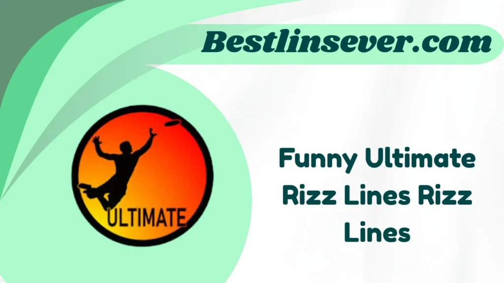 Funny Ultimate Rizz Lines Rizz Lines