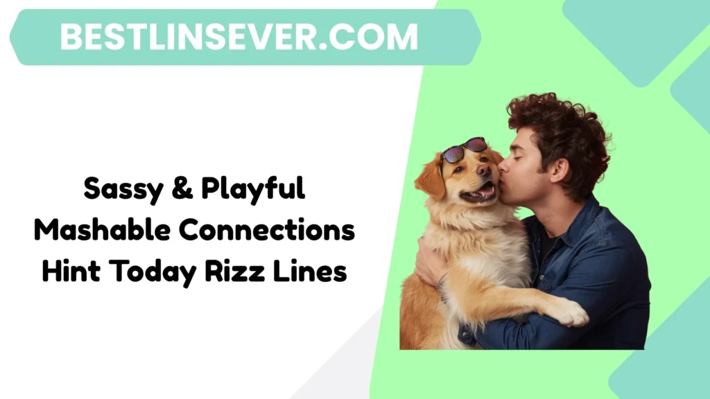 Sassy & Playful Mashable Connections Hint Today Rizz Lines