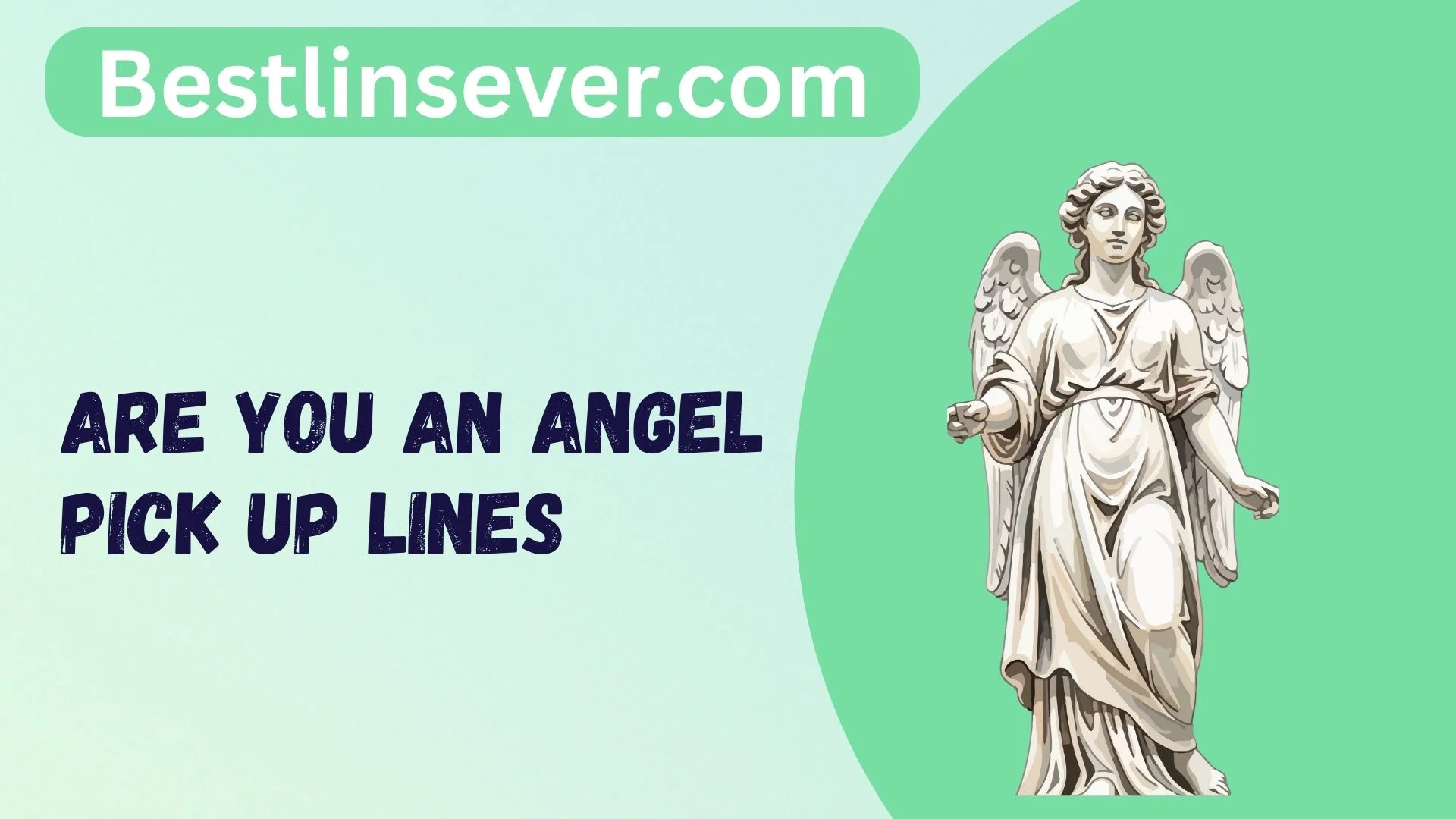 Are You an Angel Pick Up Lines