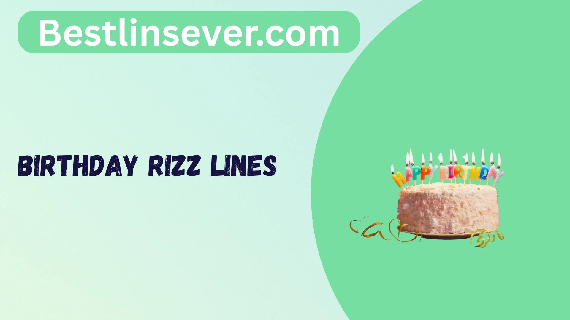 Birthday Rizz Lines