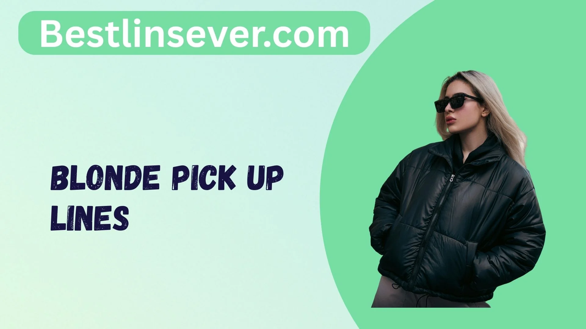 Blonde Pick Up Lines