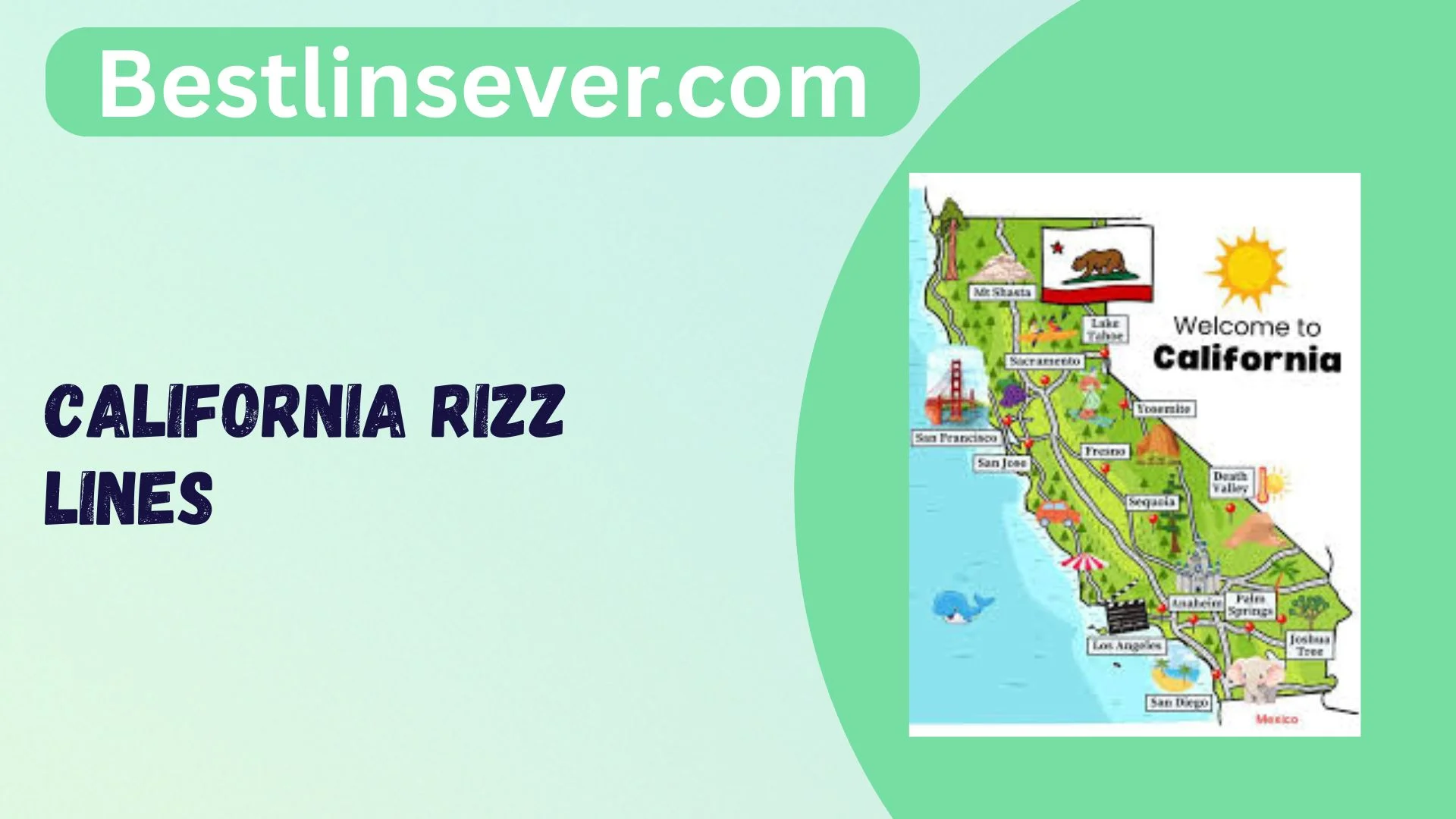 California Rizz Lines