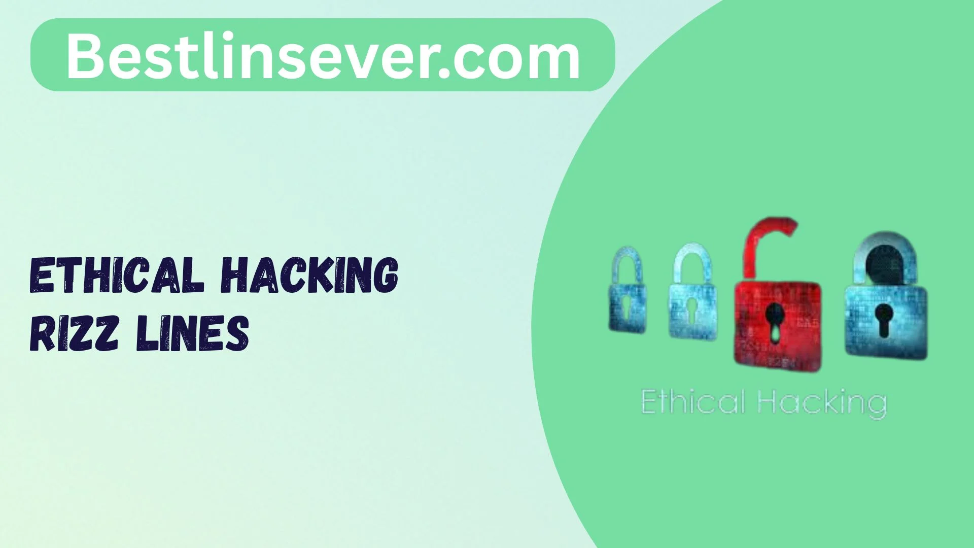 Ethical Hacking Rizz Lines