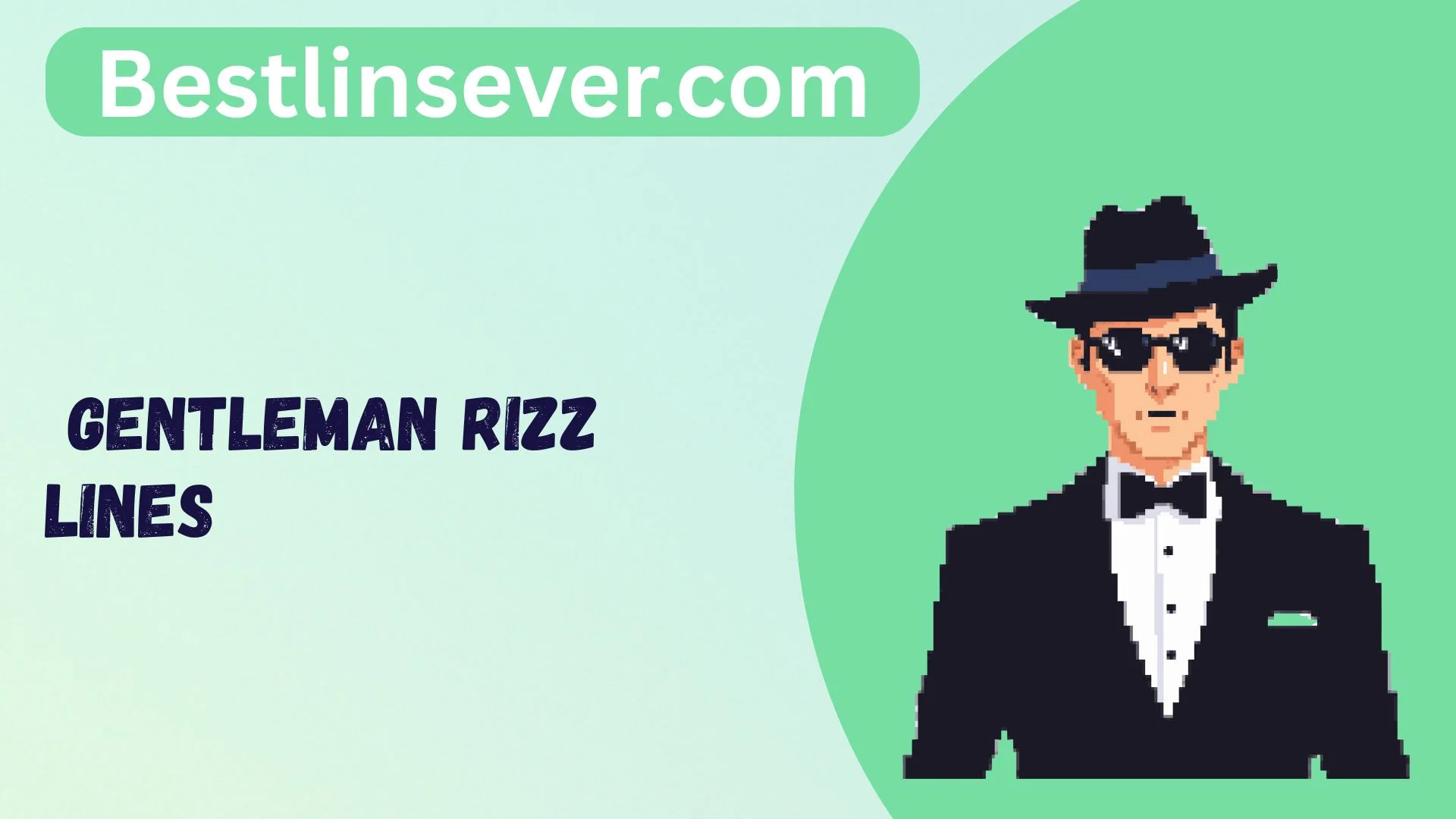 Gentleman Rizz Lines