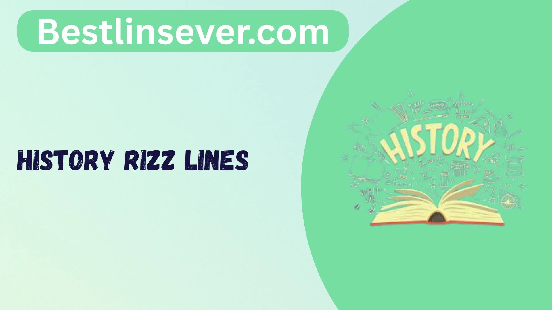 History Rizz Lines