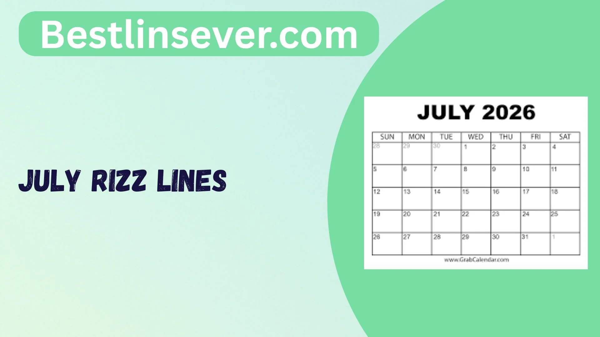 July Rizz Lines