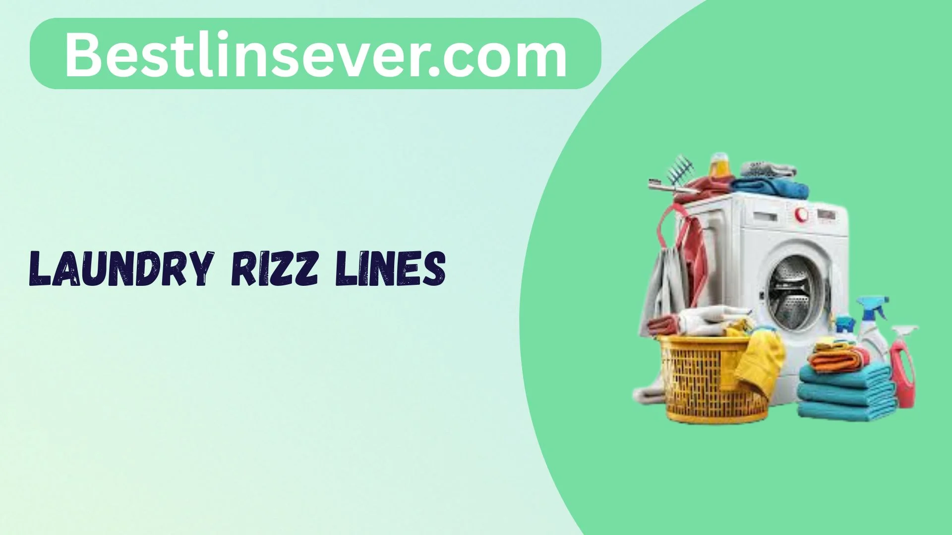 Laundry Rizz Lines