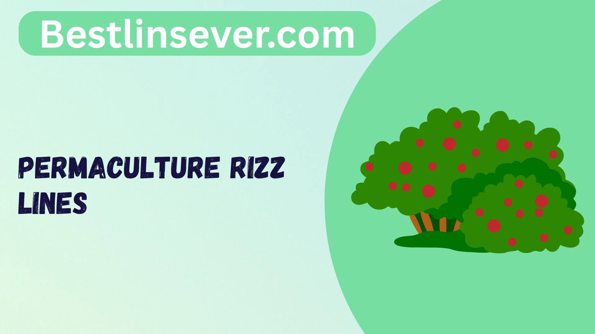 Permaculture Rizz Lines