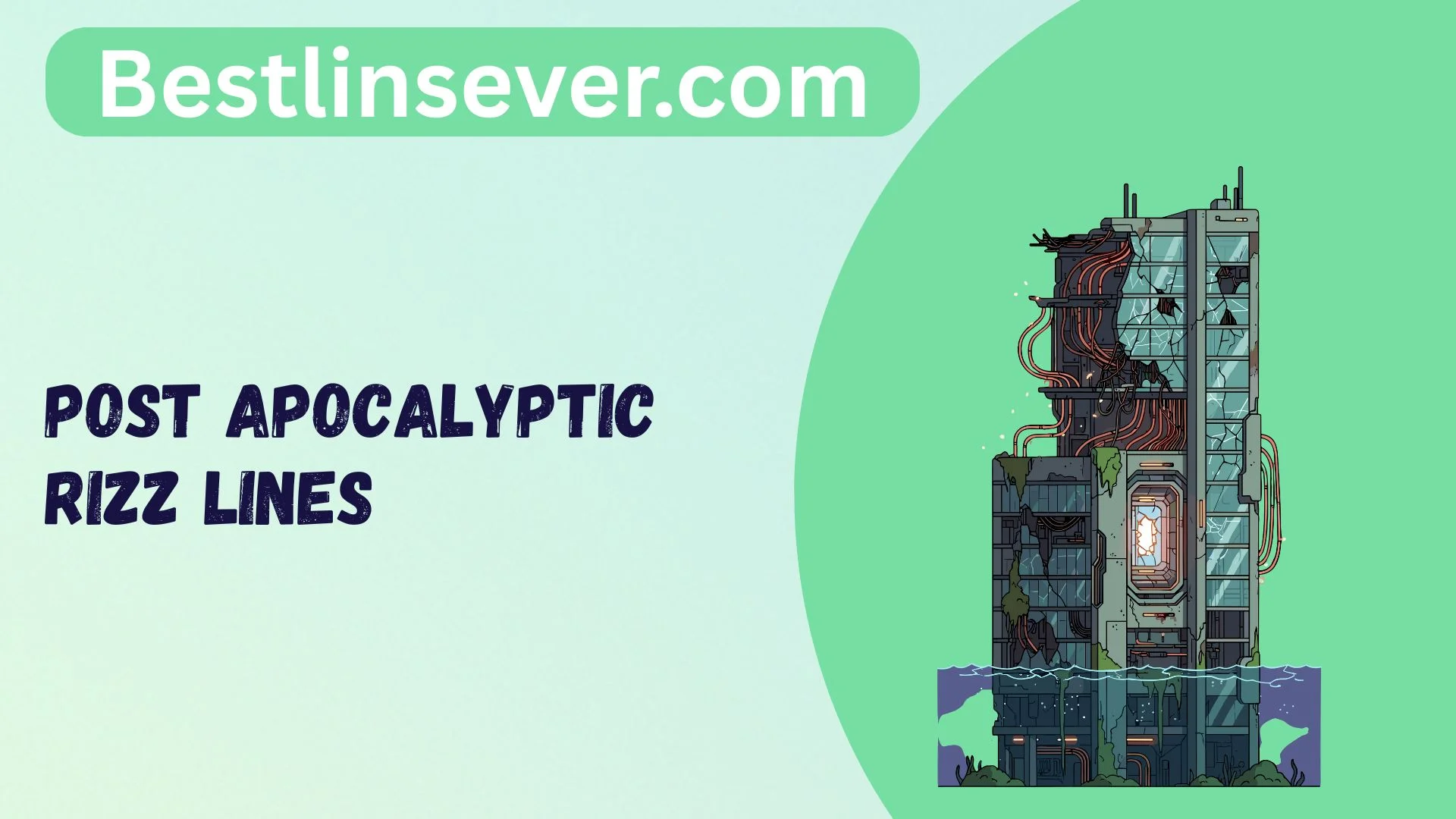 Post Apocalyptic Rizz Lines