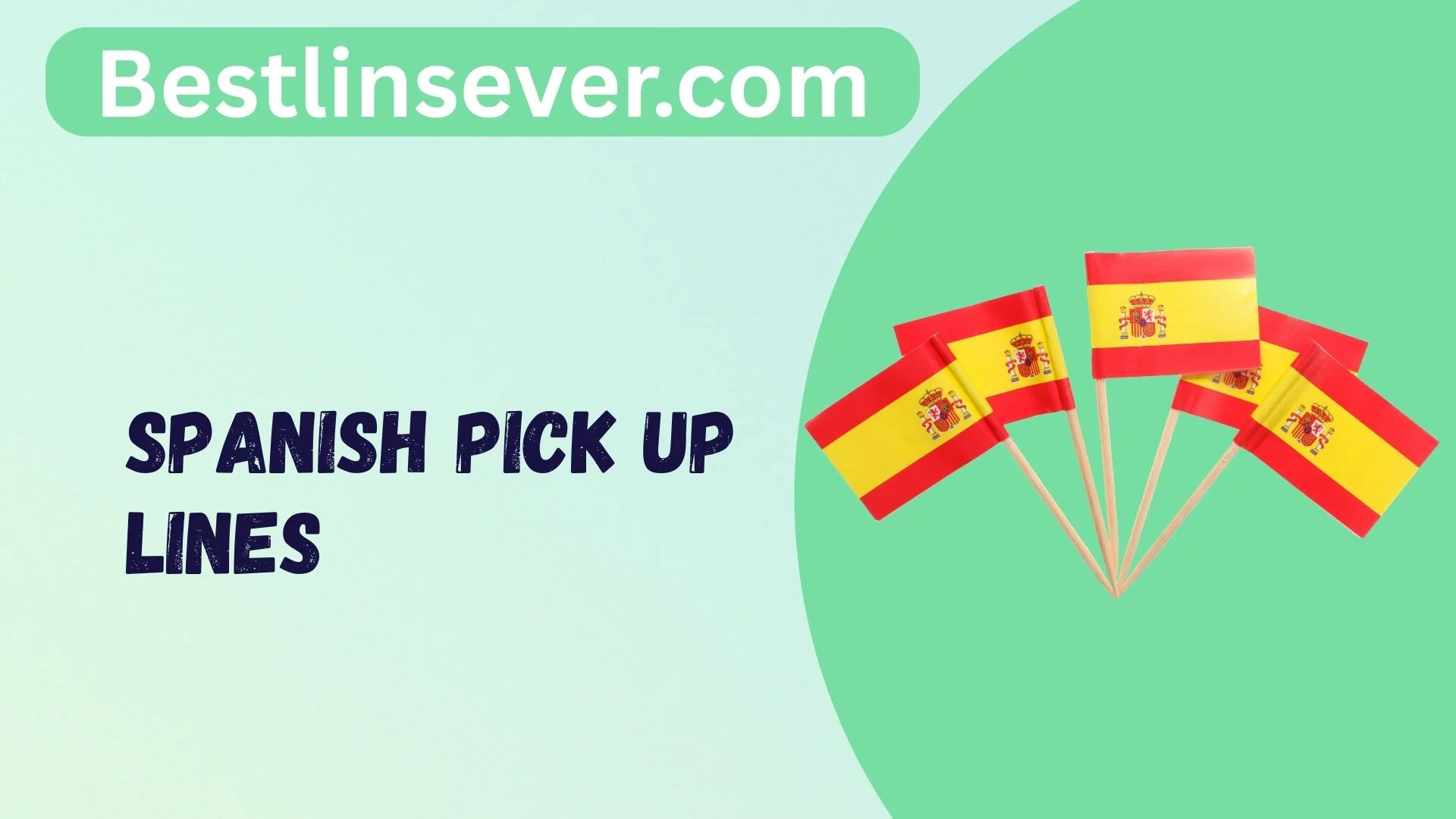 Spanish Pick Up Lines