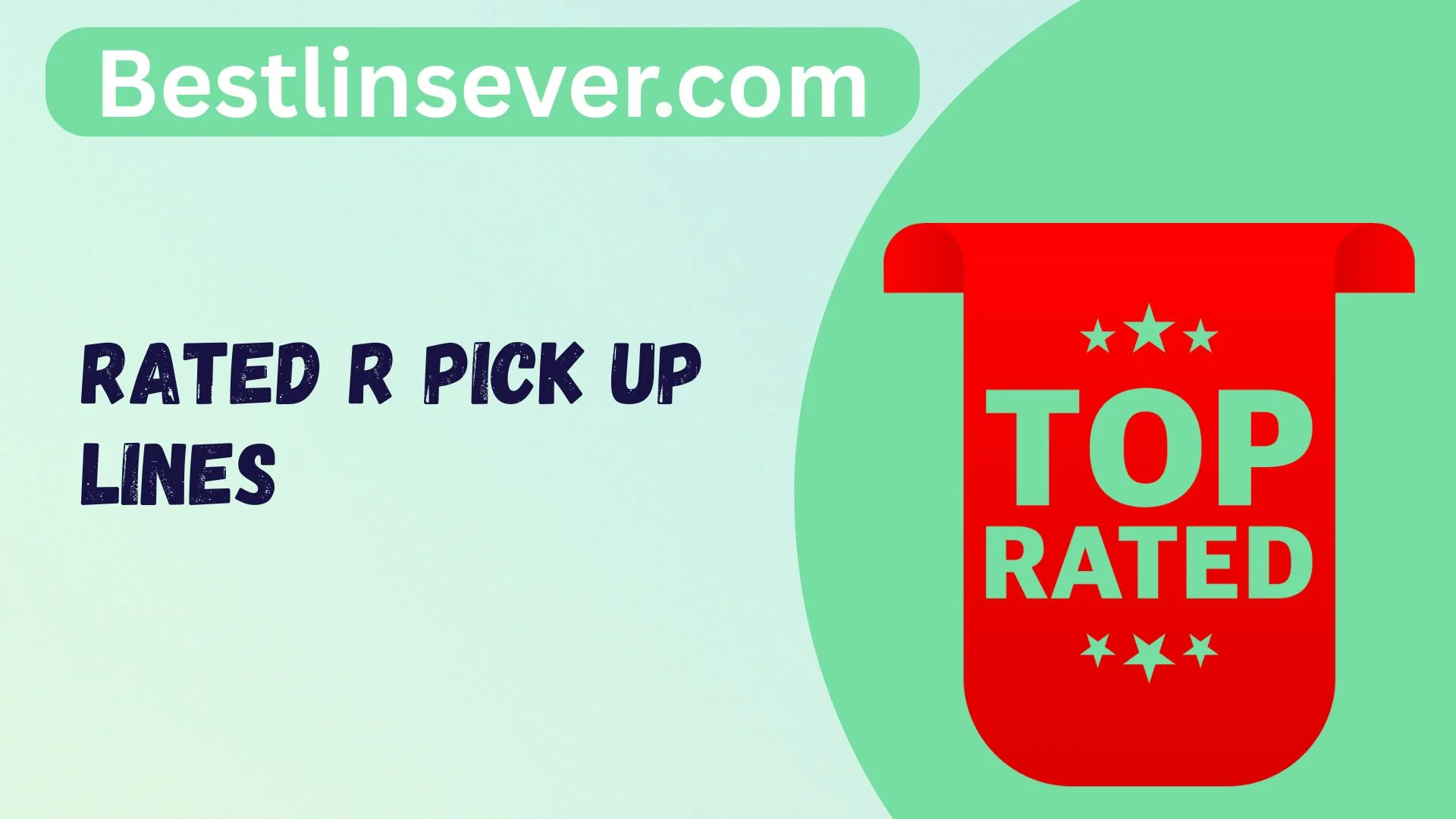 Rated R Pick Up Lines